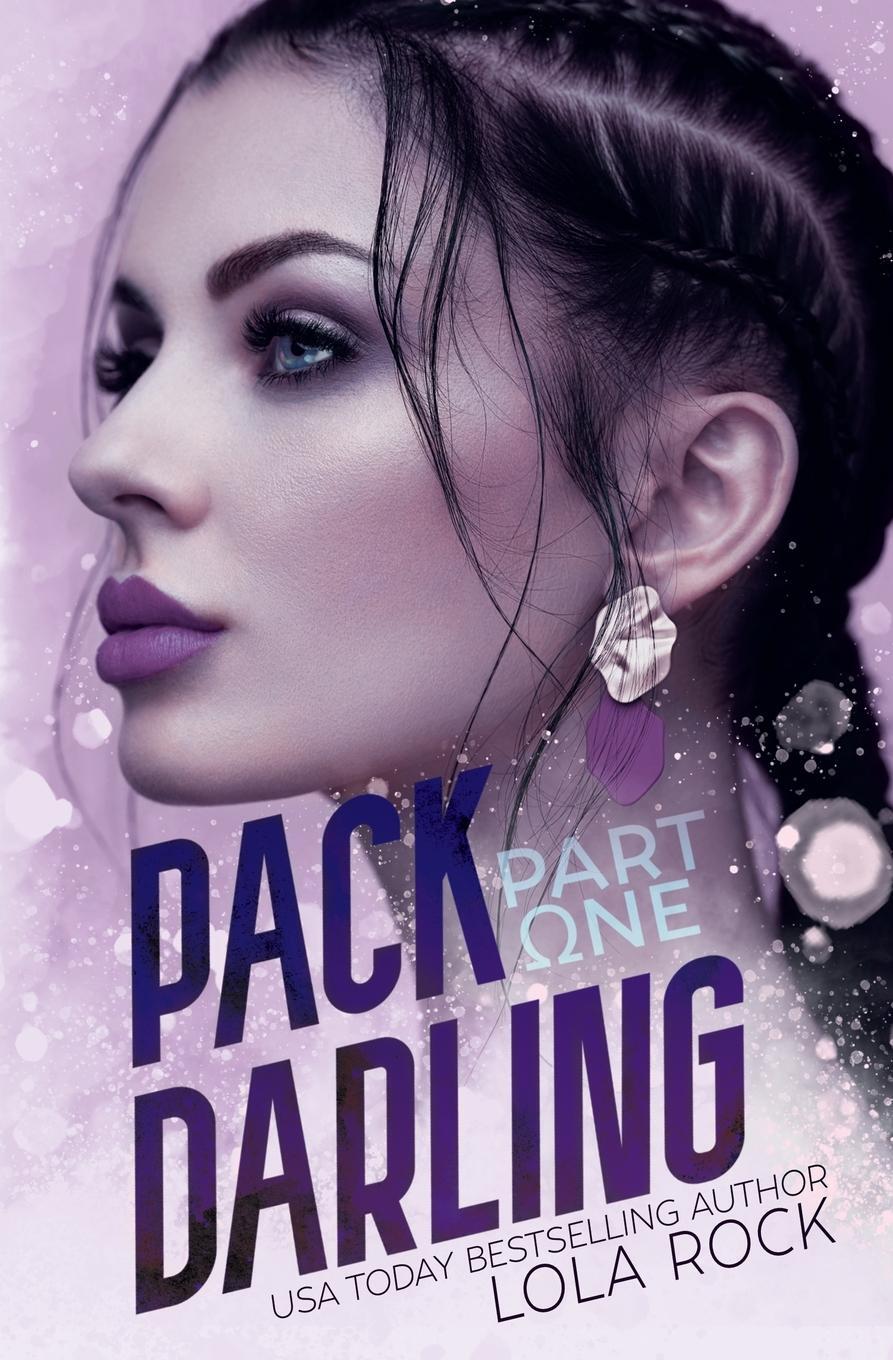 Cover: 9781955974202 | Pack Darling - Part One | Lola Rock | Taschenbuch | Pack Darling