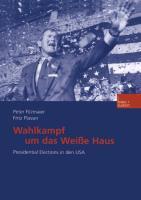 Cover: 9783810032133 | Wahlkampf um das Weiße Haus | Presidential Elections in den USA | Buch