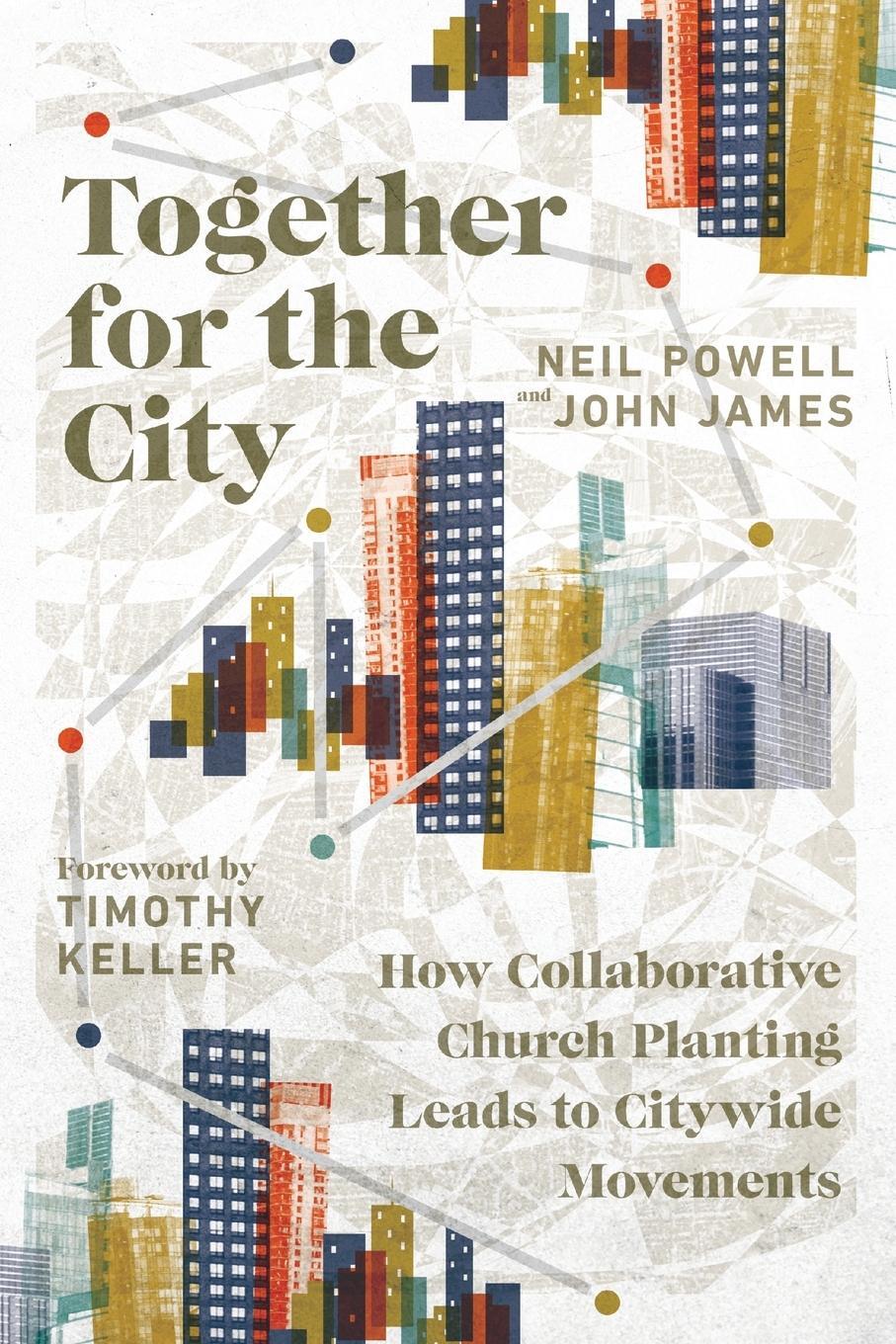 Cover: 9780830841530 | Together for the City | Neil Powell (u. a.) | Taschenbuch | Paperback