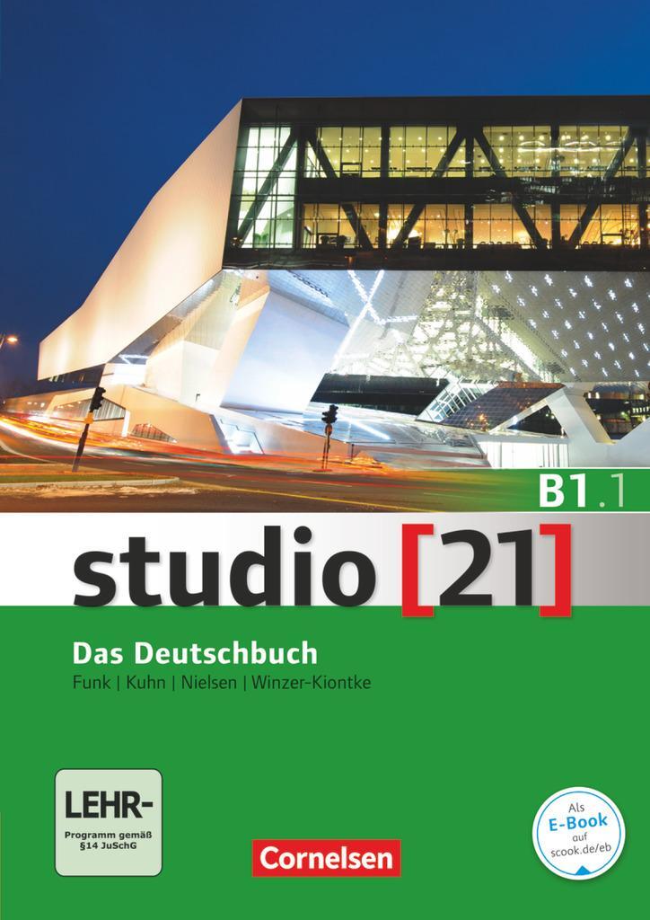 Cover: 9783065206068 | studio [21] - Grundstufe B1: Teilband 01. Das Deutschbuch (Kurs-...