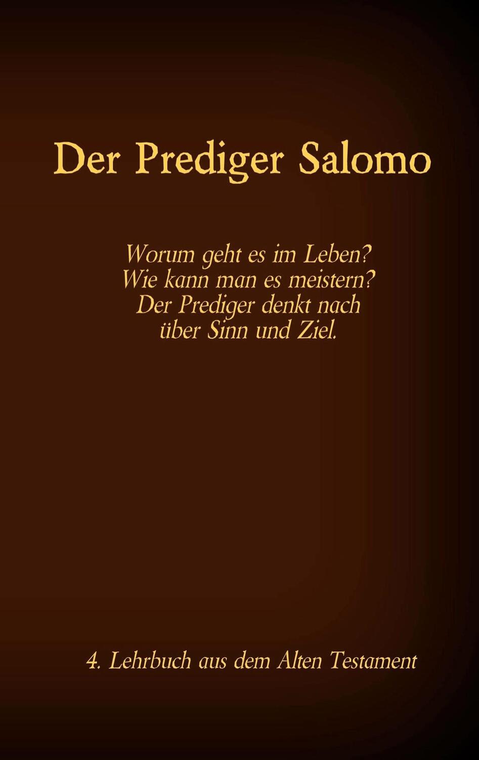 Cover: 9783740765255 | Die Bibel - Das Alte Testament - Der Prediger Salomo | Tessnow | Buch