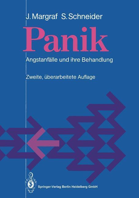 Cover: 9783540522119 | Panik | Angstanfälle und ihre Behandlung | Silvia Schneider (u. a.)