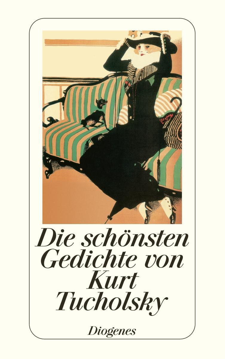 Cover: 9783257235173 | Die schönsten Gedichte | Kurt Tucholsky | Taschenbuch | 142 S. | 2006