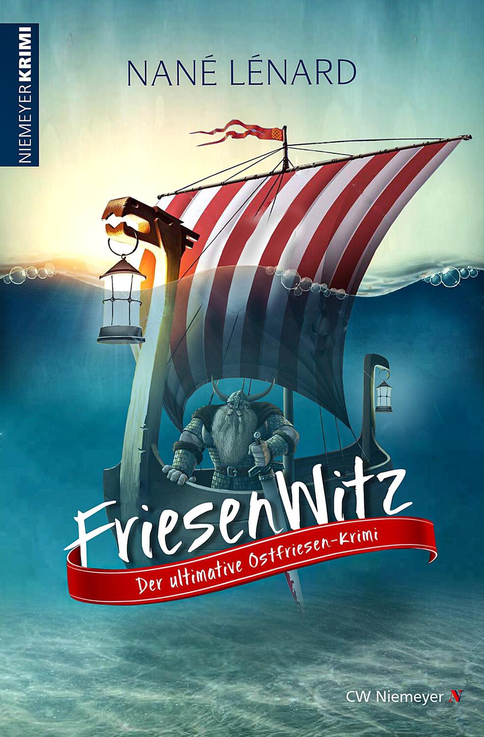 Cover: 9783827193773 | FriesenWitz | Der ultimative Ostfriesen-Krimi | Nané Lénard | Buch