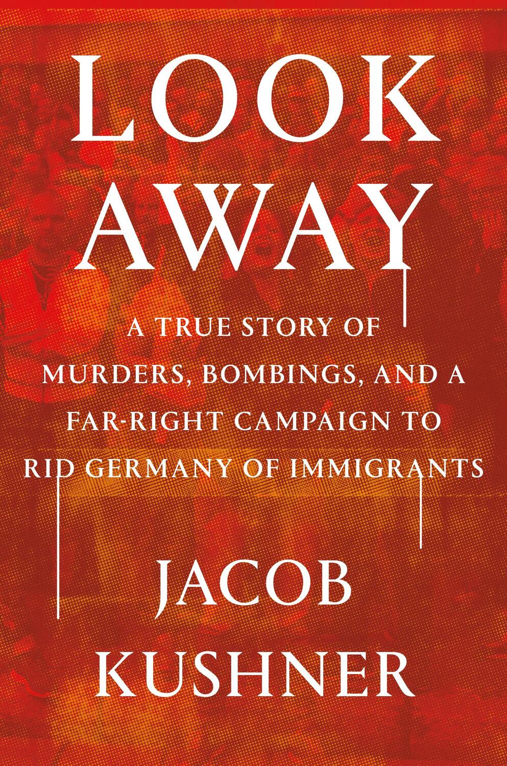 Cover: 9781538708118 | Look Away | Jacob Kushner | Buch | Englisch | 2024 | EAN 9781538708118
