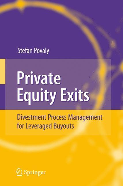 Cover: 9783540709534 | Private Equity Exits | Stefan Povaly | Buch | XII | Englisch | 2007