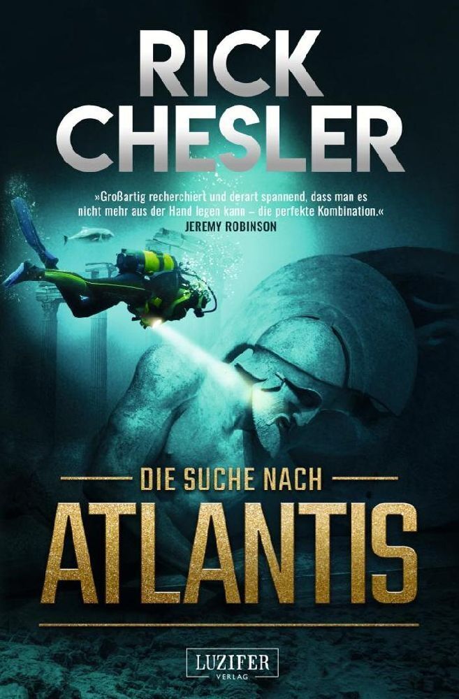 Cover: 9783958354302 | Die Suche nach Atlantis | Rick Chesler | Taschenbuch | 321 S. | 2019