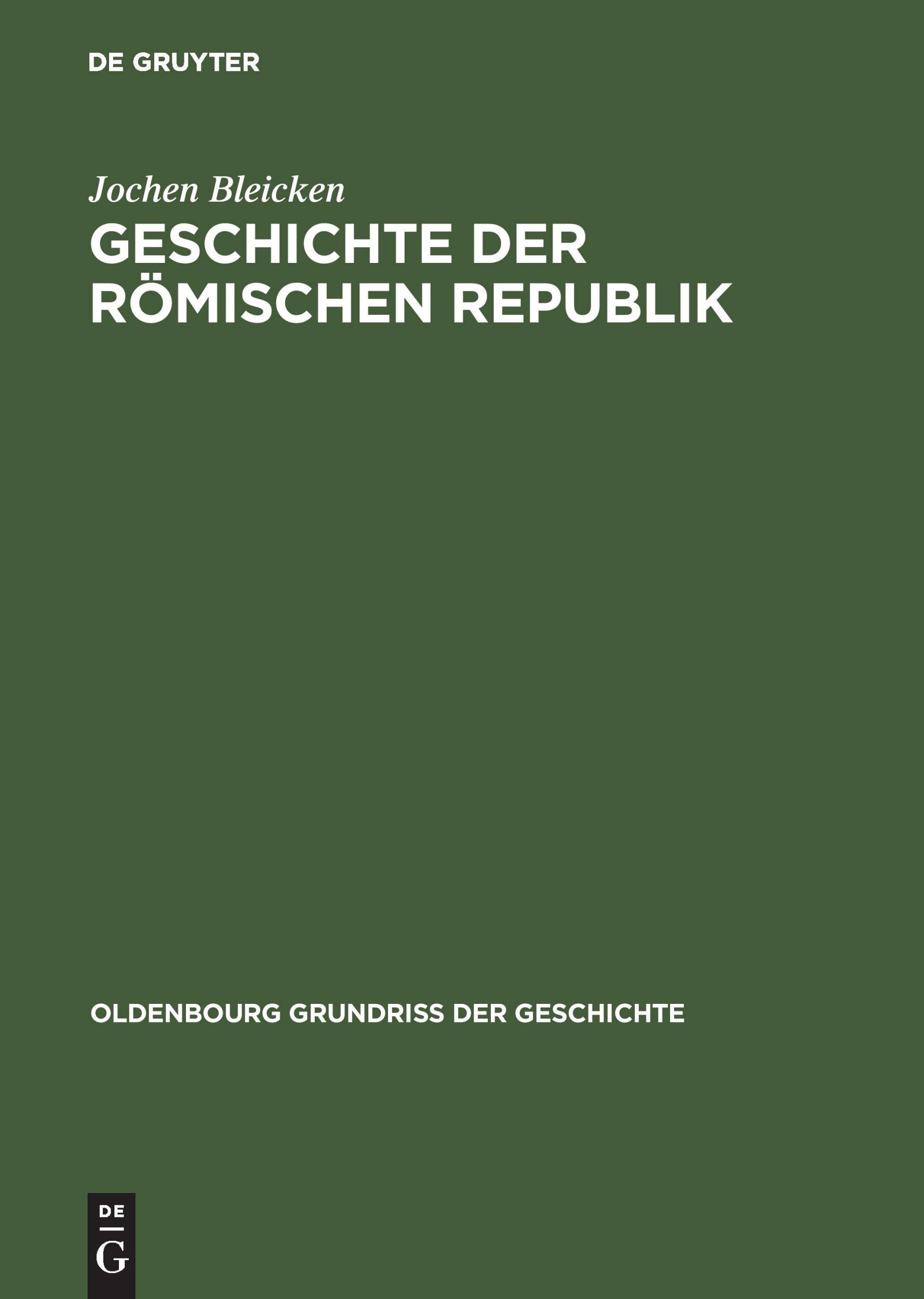 Cover: 9783486487749 | Geschichte der römischen Republik | Jochen Bleicken | Buch | XII