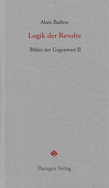 Cover: 9783709203897 | Logik der Revolte | Bilder der Gegenwart II. Seminar 2001-2004 | Buch