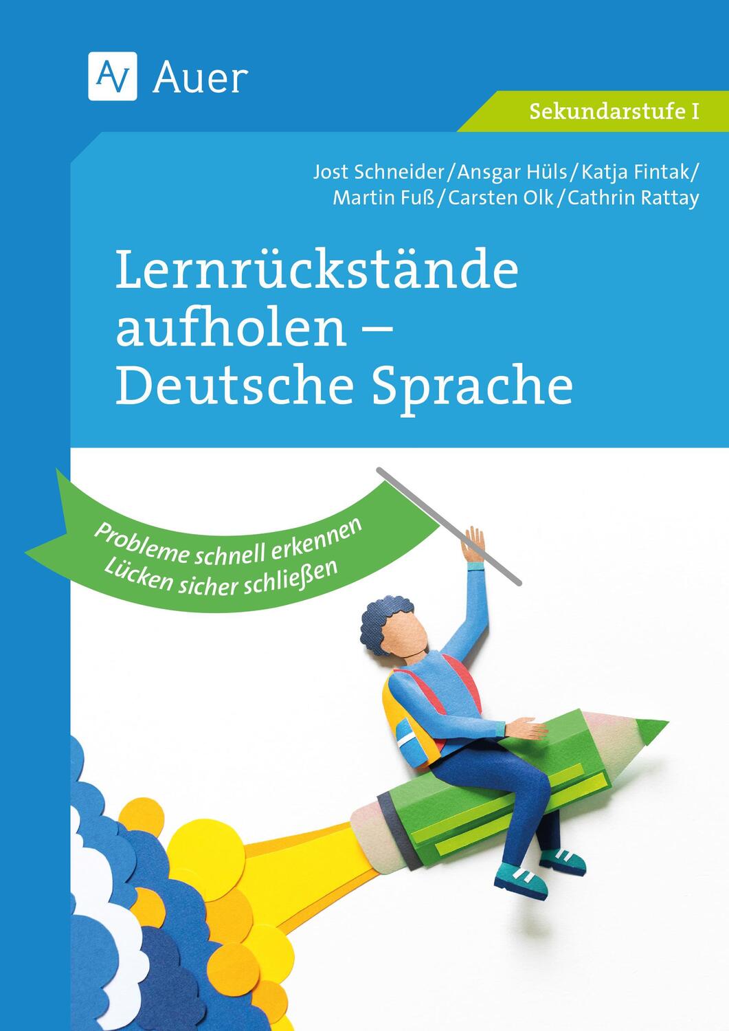 Cover: 9783403088189 | Lernrückstände aufholen - Deutsche Sprache | Jost Schneider | 88 S.