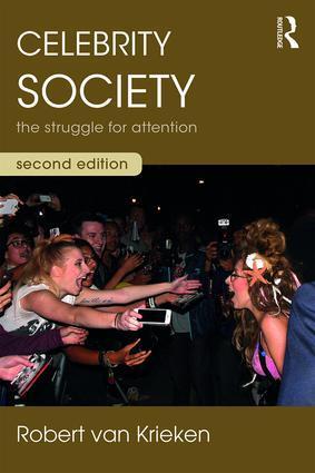 Cover: 9781138295063 | Celebrity Society | The Struggle for Attention | Robert Van Krieken