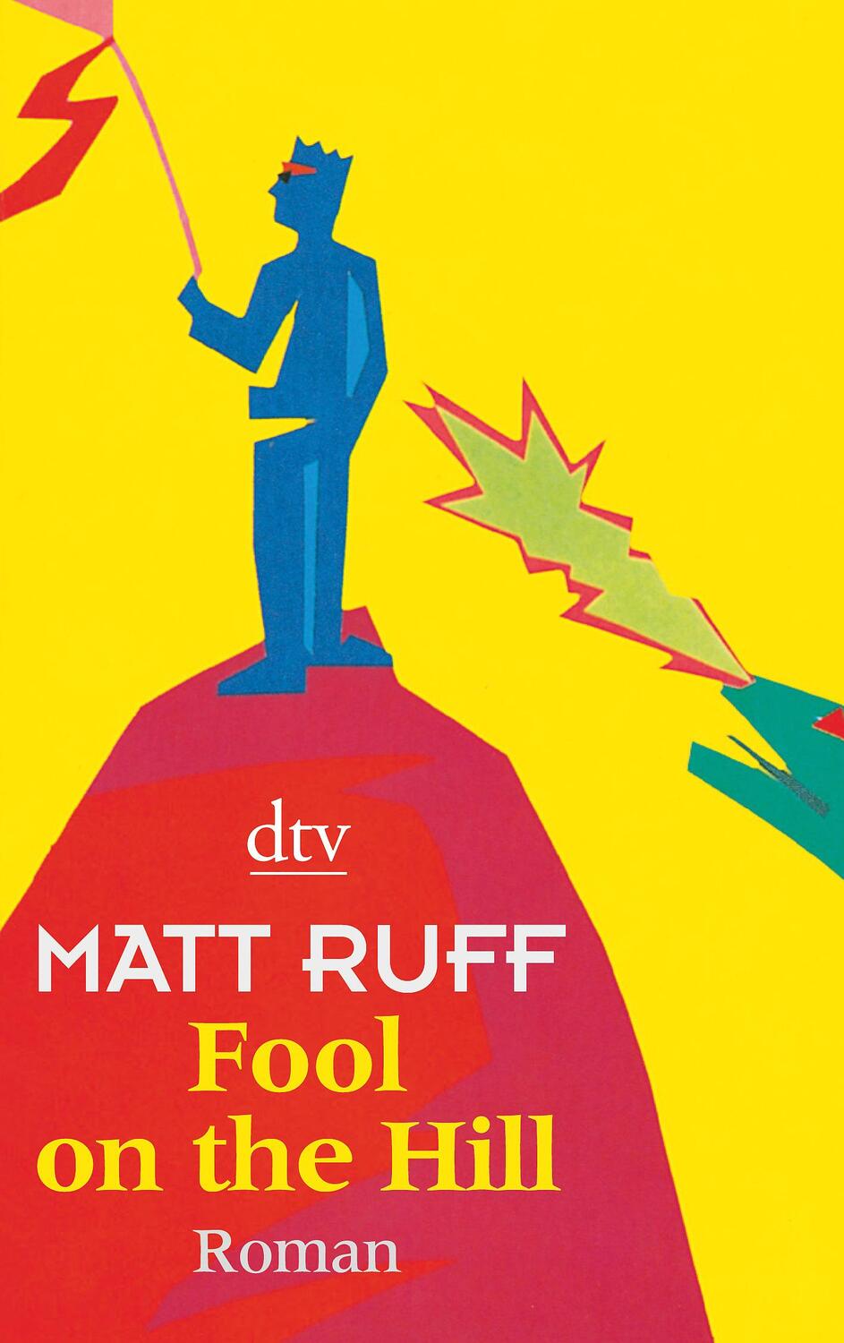 Cover: 9783423207492 | Fool on the Hill | Matt Ruff | Taschenbuch | Deutsch | 2004