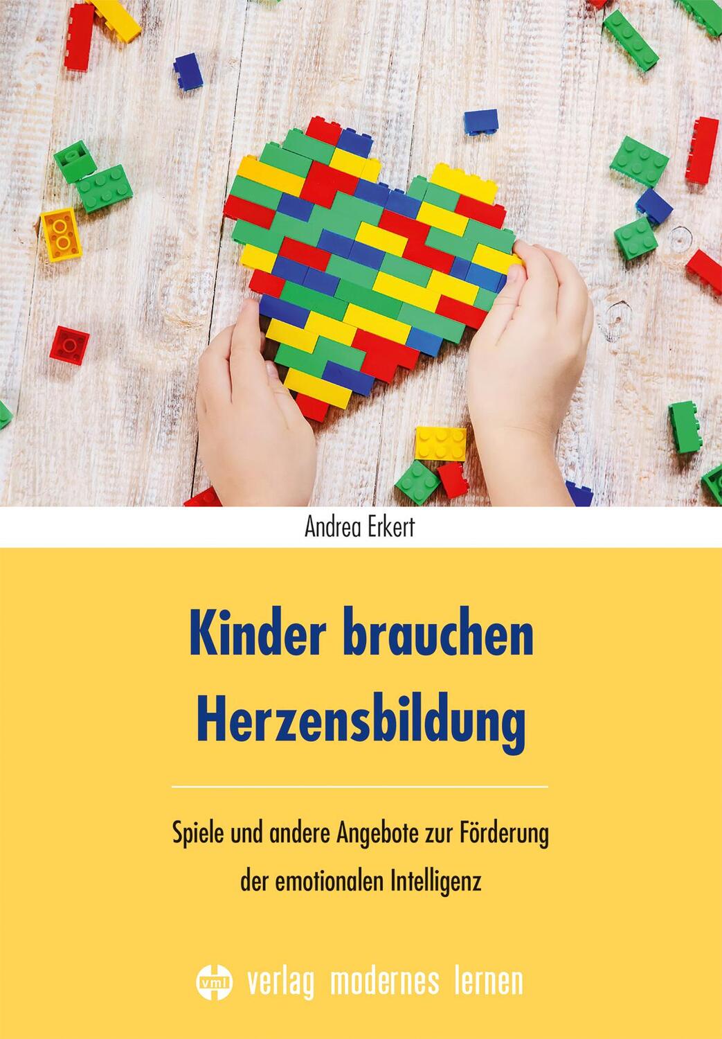 Cover: 9783808008935 | Kinder brauchen Herzensbildung | Andrea Erkert | Taschenbuch | Deutsch