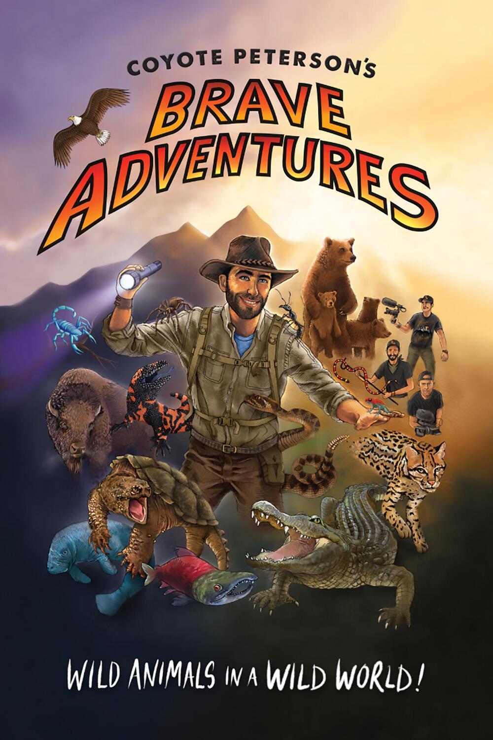 Bild: 9781633539433 | Coyote Peterson's Brave Adventures: Wild Animals in a Wild World...