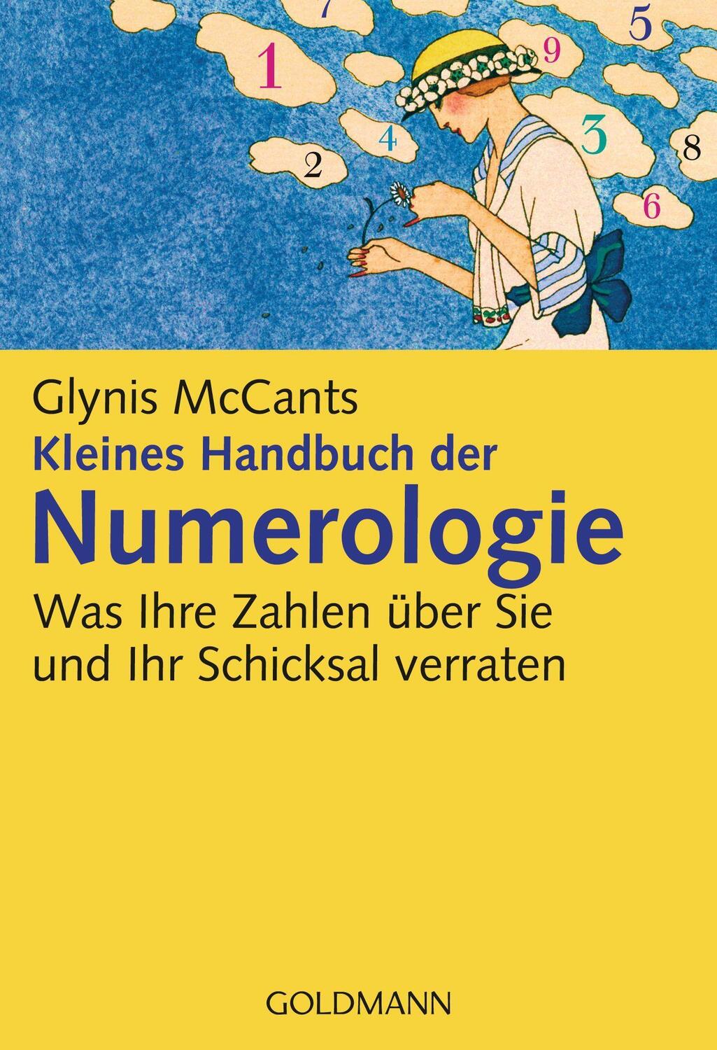 Cover: 9783442167340 | Kleines Handbuch der Numerologie | Glynis McCants | Taschenbuch | 2005
