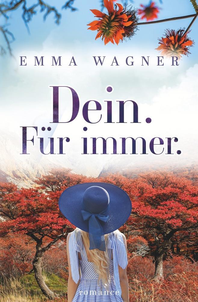 Cover: 9783754670026 | Dein. Für immer. | Emma Wagner | Taschenbuch | Für-immer | Paperback