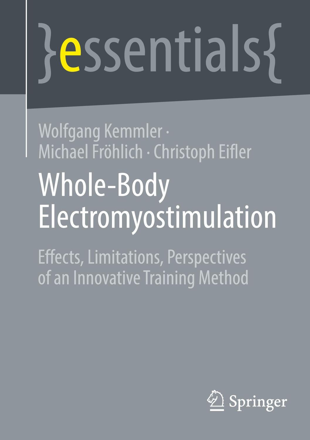 Cover: 9783031567094 | Whole-Body Electromyostimulation | Wolfgang Kemmler (u. a.) | Buch | x