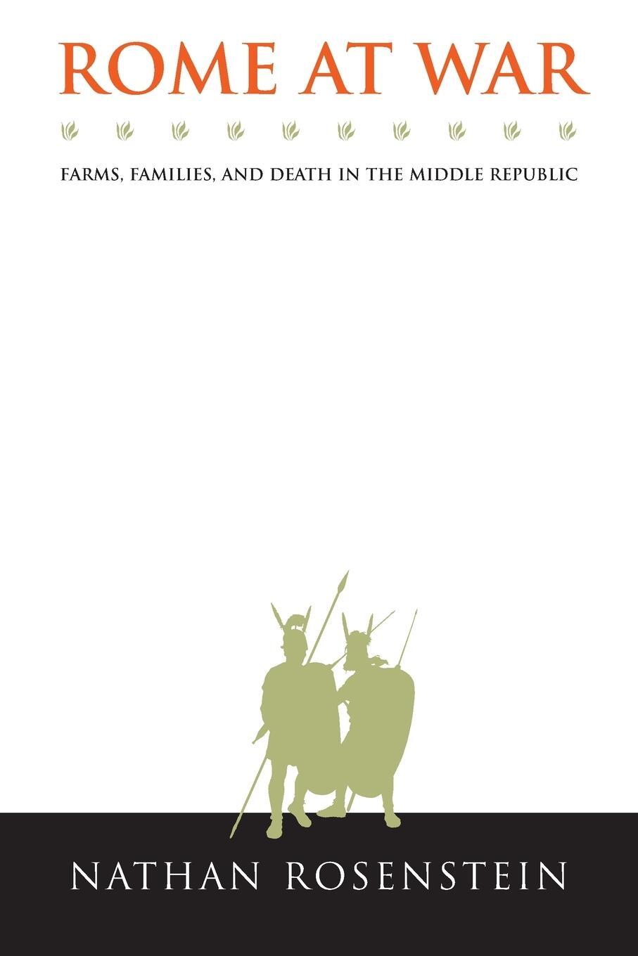 Cover: 9781469611075 | Rome at War | Farms, Families, and Death in the Middle Republic | Buch