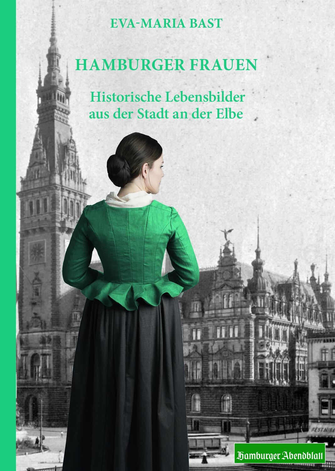 Cover: 9783946581666 | Hamburger Frauen | Historische Lebensbilder aus der Stadt an der Elbe