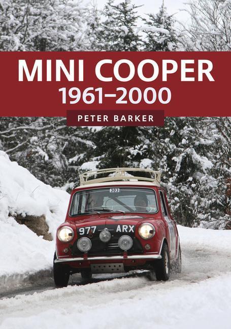 Cover: 9781398103405 | Mini Cooper: 1961-2000 | Peter Barker | Taschenbuch | Englisch | 2021