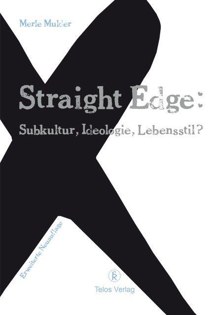 Cover: 9783933060334 | Straight Edge | Merle Mulder | Taschenbuch | Deutsch | 2010