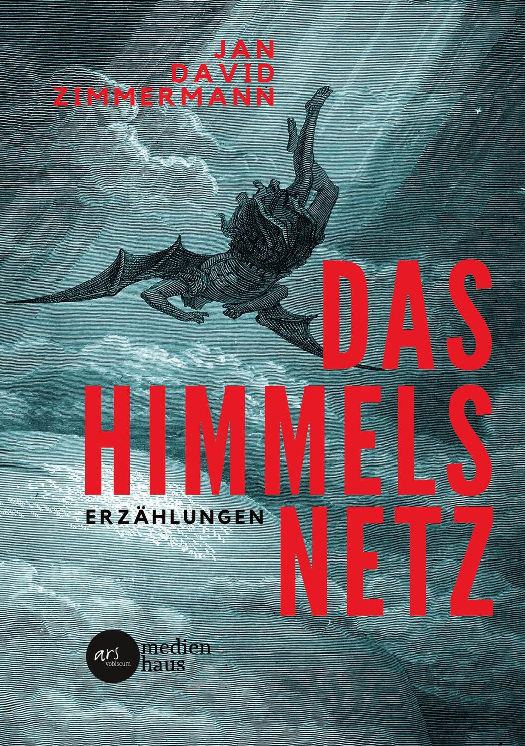 Cover: 9783903479166 | Das Himmelsnetz | Erzählungen | Jan David Zimmermann | Taschenbuch