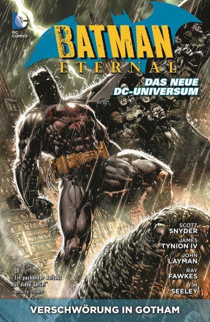 Cover: 9783957987419 | Batman Eternal 01: Verschwörung in Gotham | Scott Snyder (u. a.)