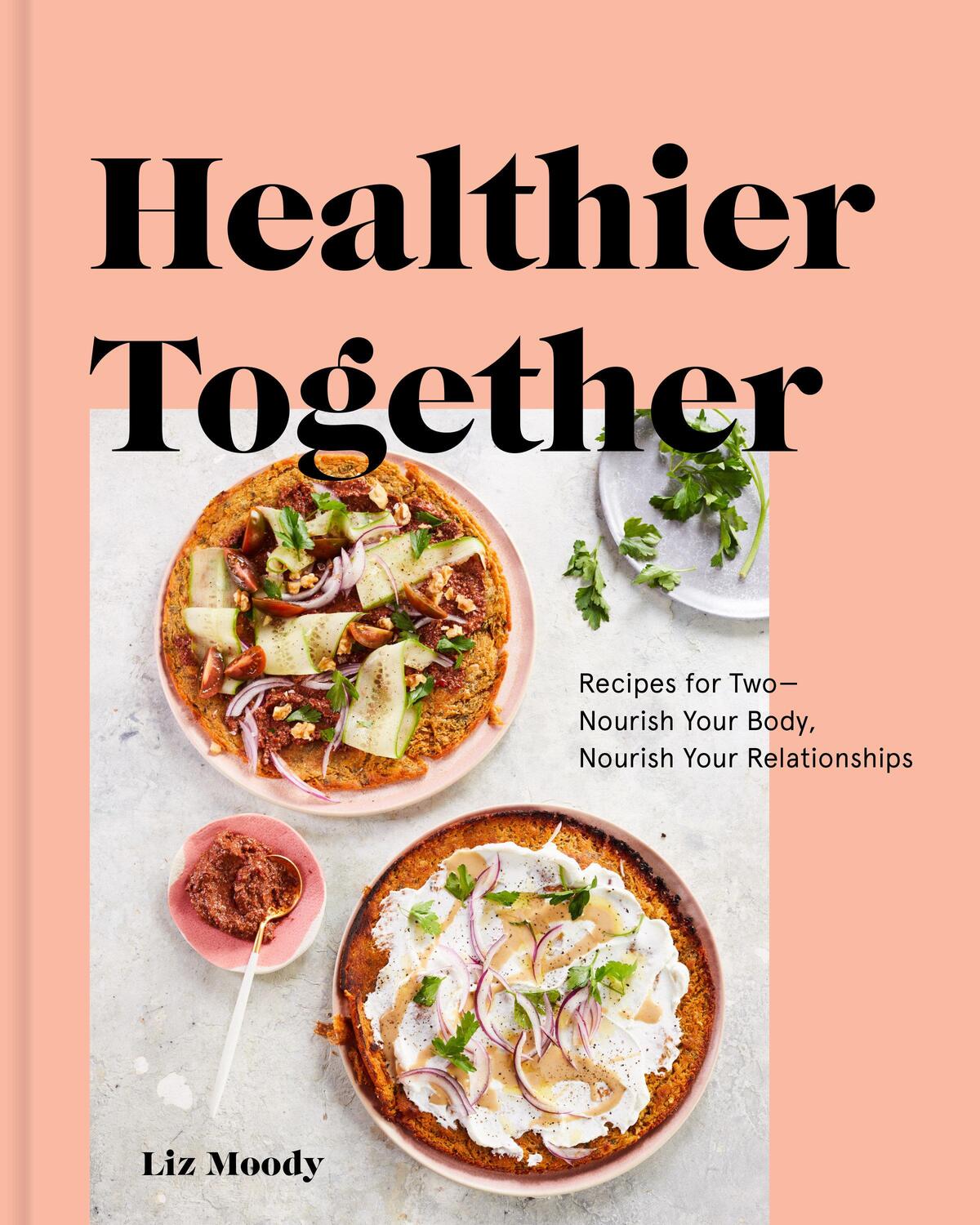 Cover: 9780525573272 | Healthier Together | Liz Moody | Buch | Englisch | 2019