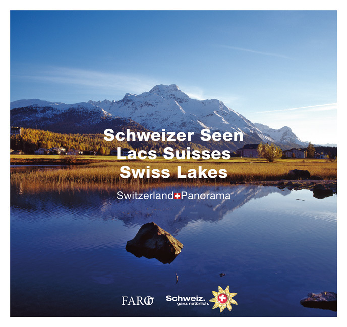 Cover: 9783037810828 | Schweizer Seen - Lacs Suisses - Swiss Lakes. Des Lacs Suisses /...