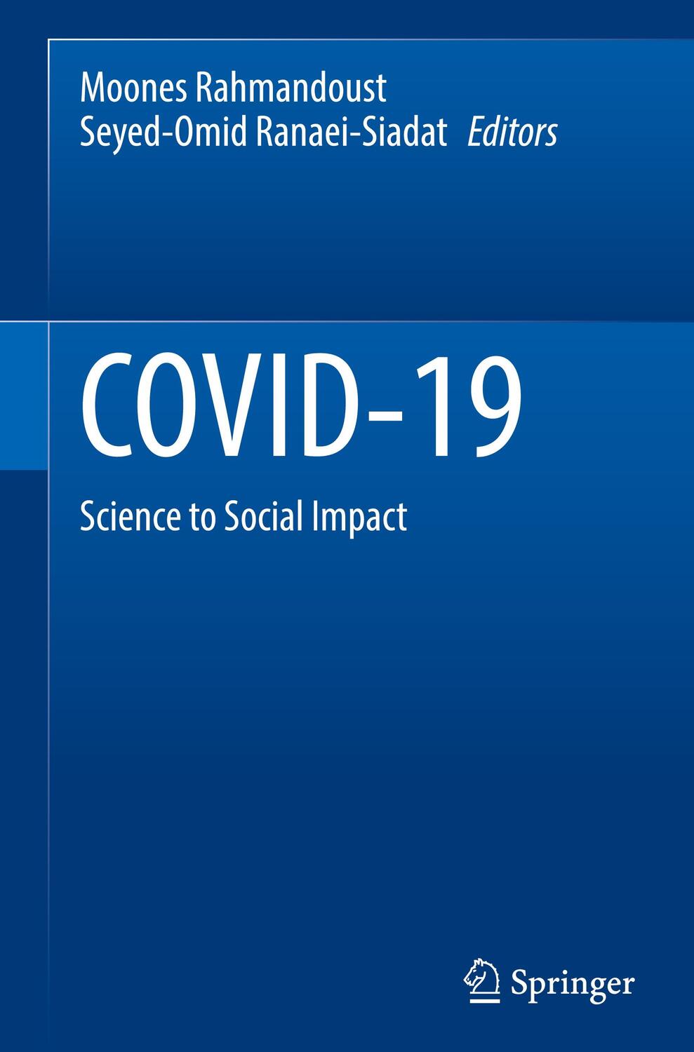 Cover: 9789811631078 | COVID-19 | Science to Social Impact | Seyed-Omid Ranaei-Siadat (u. a.)