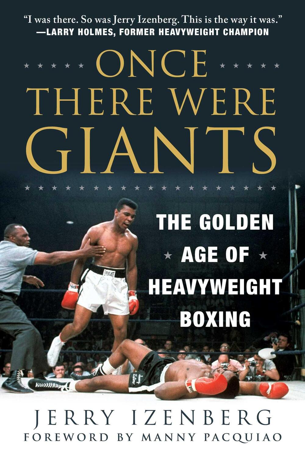 Cover: 9781510759985 | Once There Were Giants | The Golden Age of Heavyweight Boxing | Buch