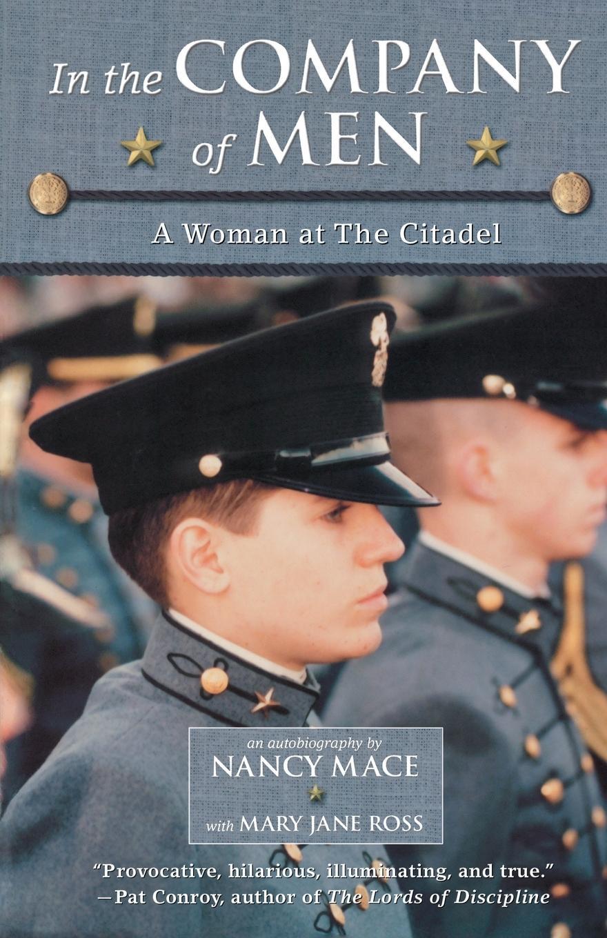 Cover: 9780689840036 | In the Company of Men | A Woman at the Citadel | Nancy Mace | Buch
