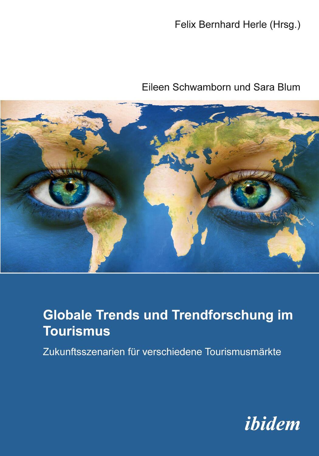 Cover: 9783838216553 | Globale Trends und Trendforschung im Tourismus ¿ Zukunftsszenarien...