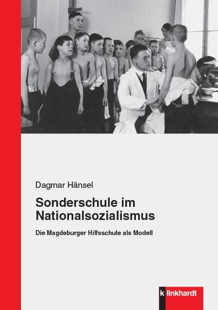 Cover: 9783781522855 | Sonderschule im Nationalsozialismus | Dagmar Hänsel | Taschenbuch