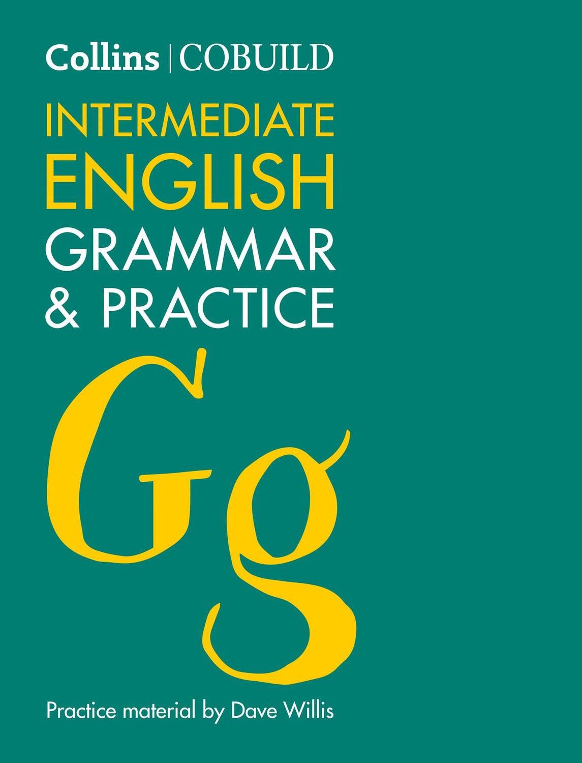 Cover: 9780007423736 | COBUILD Intermediate English Grammar and Practice | B1-B2 | Buch
