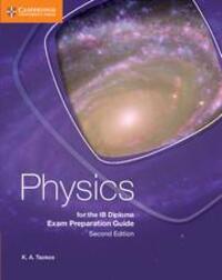Cover: 9781107495753 | Physics for the IB Diploma Exam Preparation Guide | K. A. Tsokos