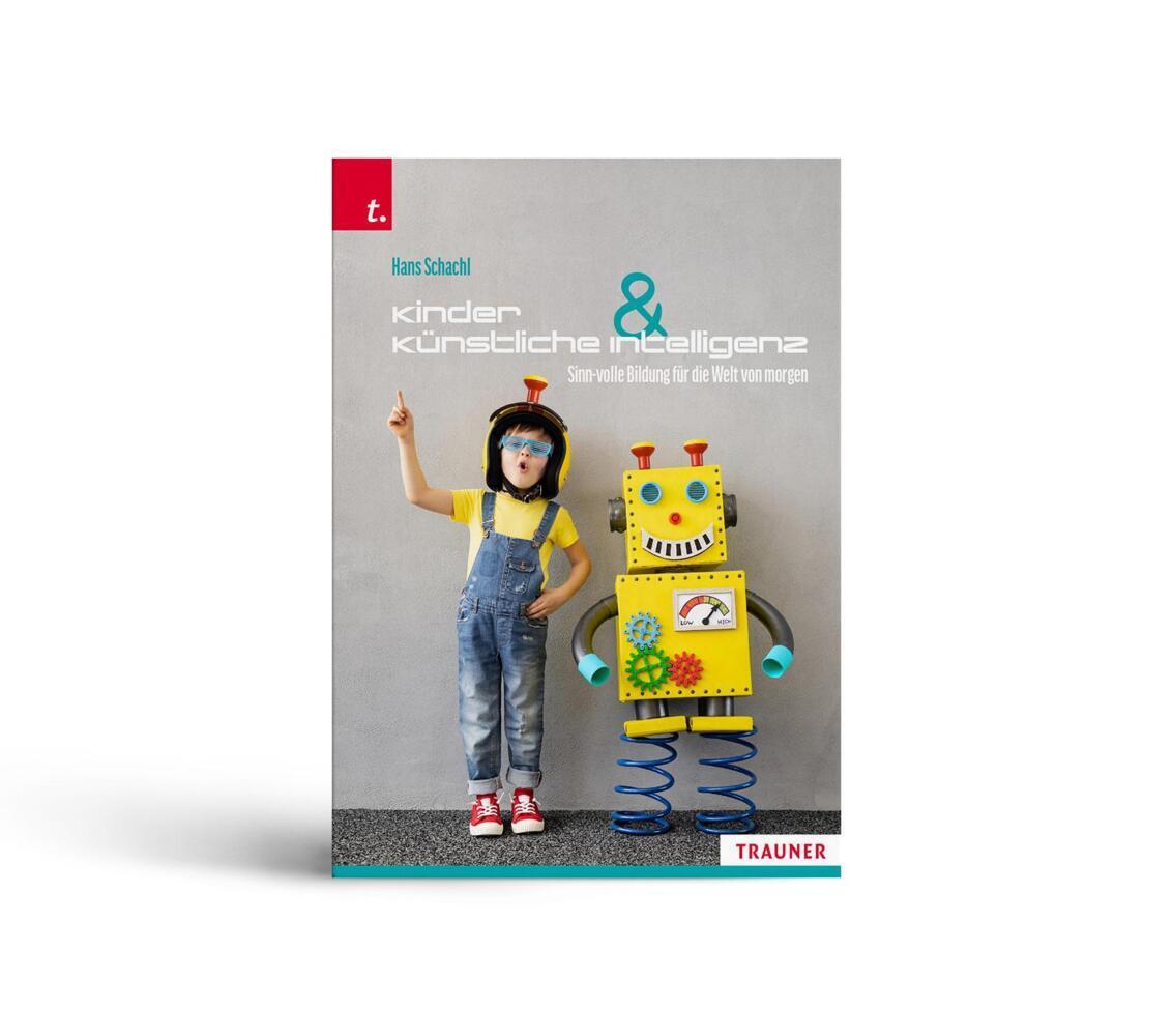 Cover: 9783991133889 | Kinder und Künstliche Intelligenz | Hans Schachl | Taschenbuch | 2022