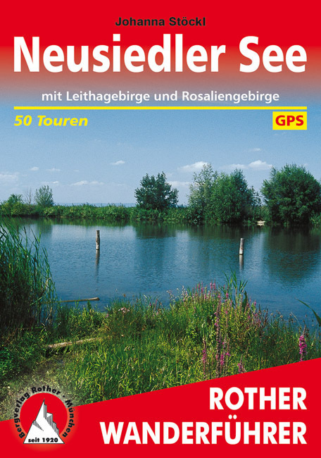 Cover: 9783763343324 | Rother Wanderführer Neusiedler See | Marcus Stöckl (u. a.) | Buch
