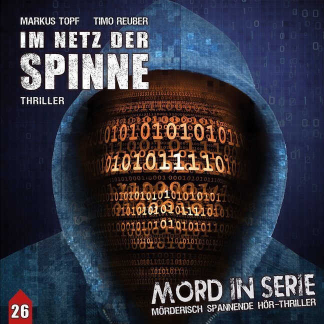 Cover: 9783945757550 | Mord in Serie - Im Netz der Spinne, 1 Audio-CD | Markus Topf | CD