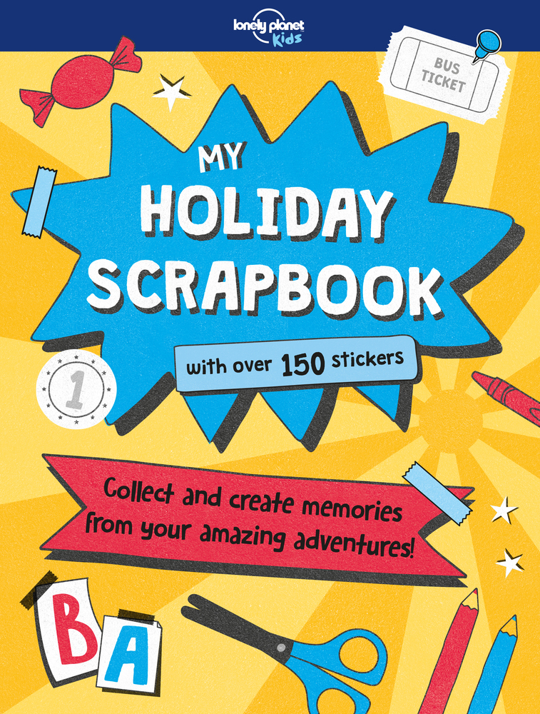 Cover: 9781787013186 | Lonely Planet Kids My Holiday Scrapbook | Kim Hankinson (u. a.) | Buch