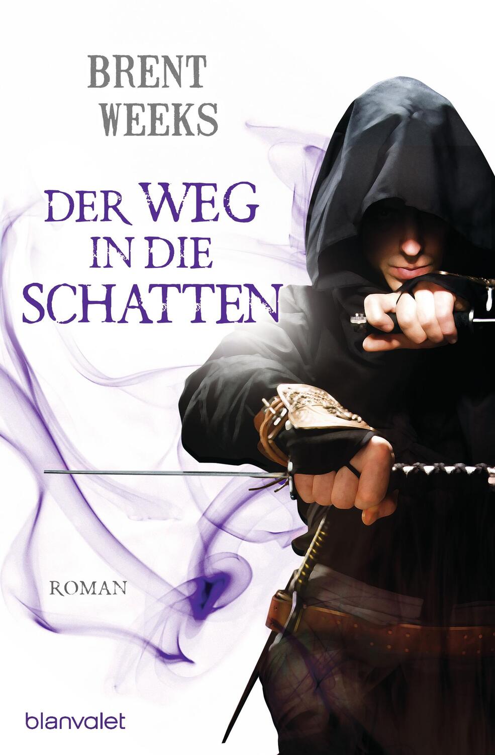 Cover: 9783442266289 | Der Weg in die Schatten | Roman | Brent Weeks | Taschenbuch | Deutsch