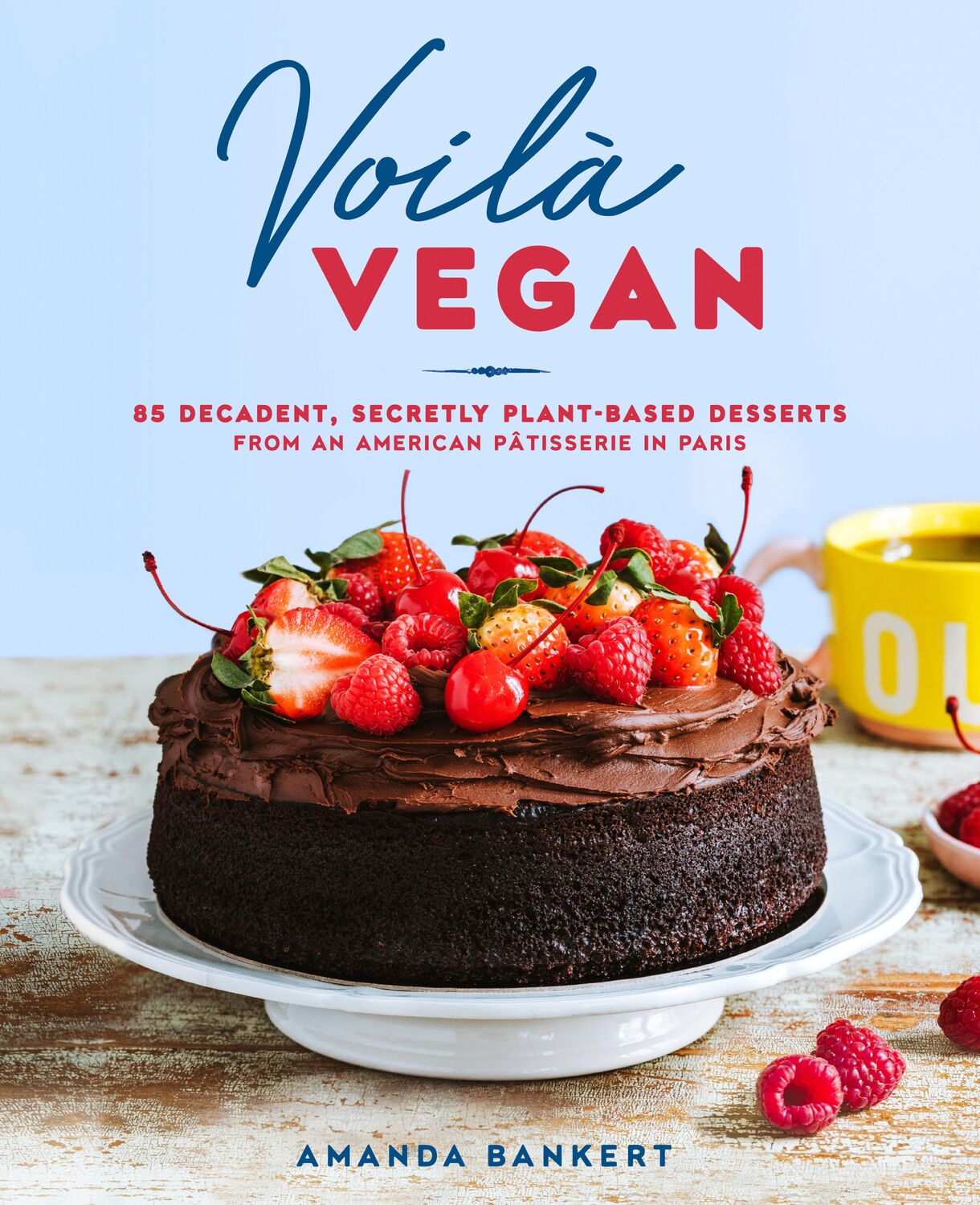 Cover: 9780593538654 | Voila Vegan | Amanda Bankert | Buch | Einband - fest (Hardcover)