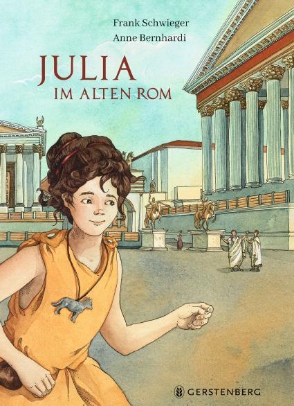 Cover: 9783836960793 | Julia im Alten Rom | Frank Schwieger | Buch | 48 S. | Deutsch | 2022