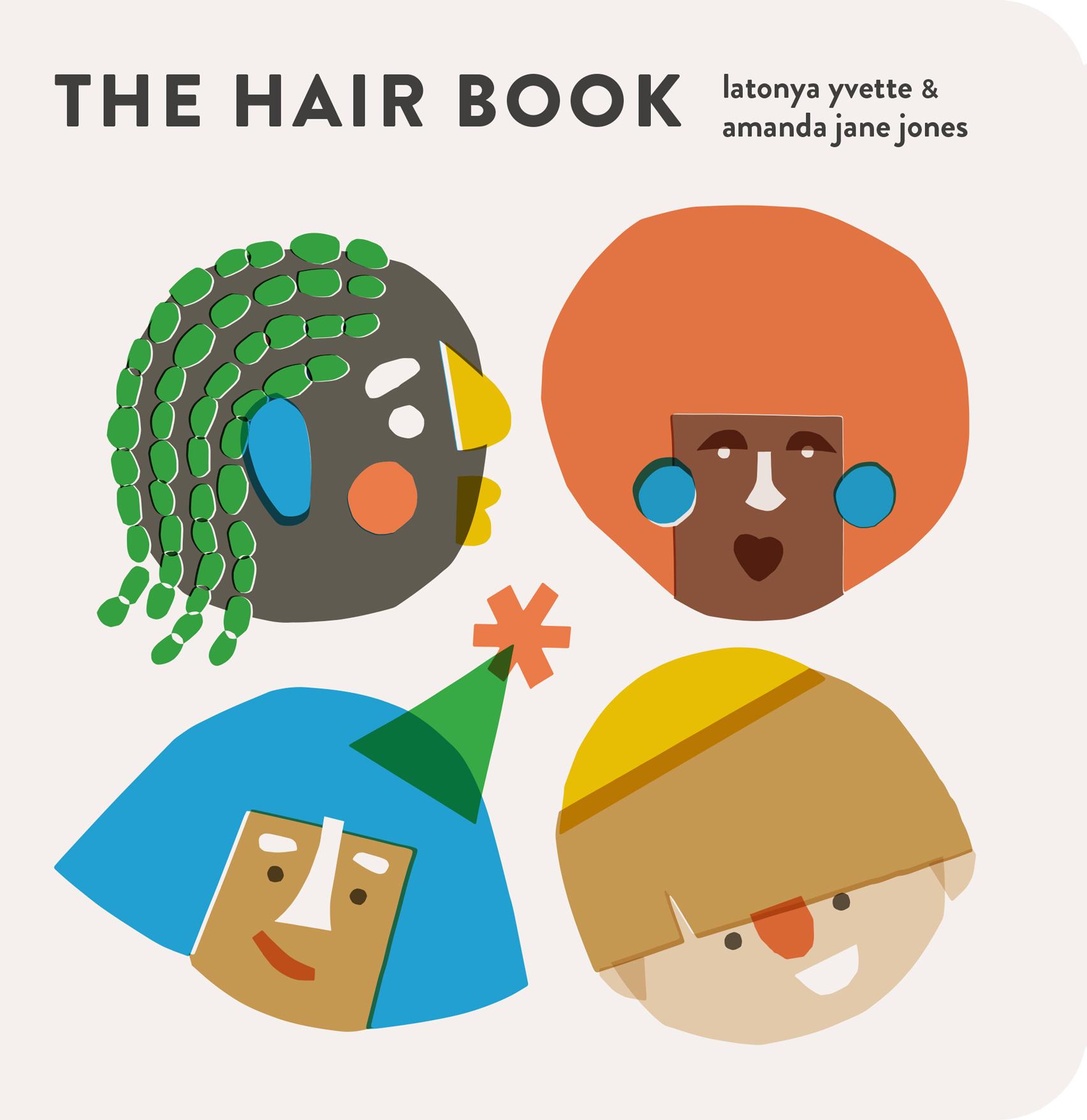 Cover: 9781454944317 | The Hair Book | Latonya Yvette | Buch | Papp-Bilderbuch | Englisch