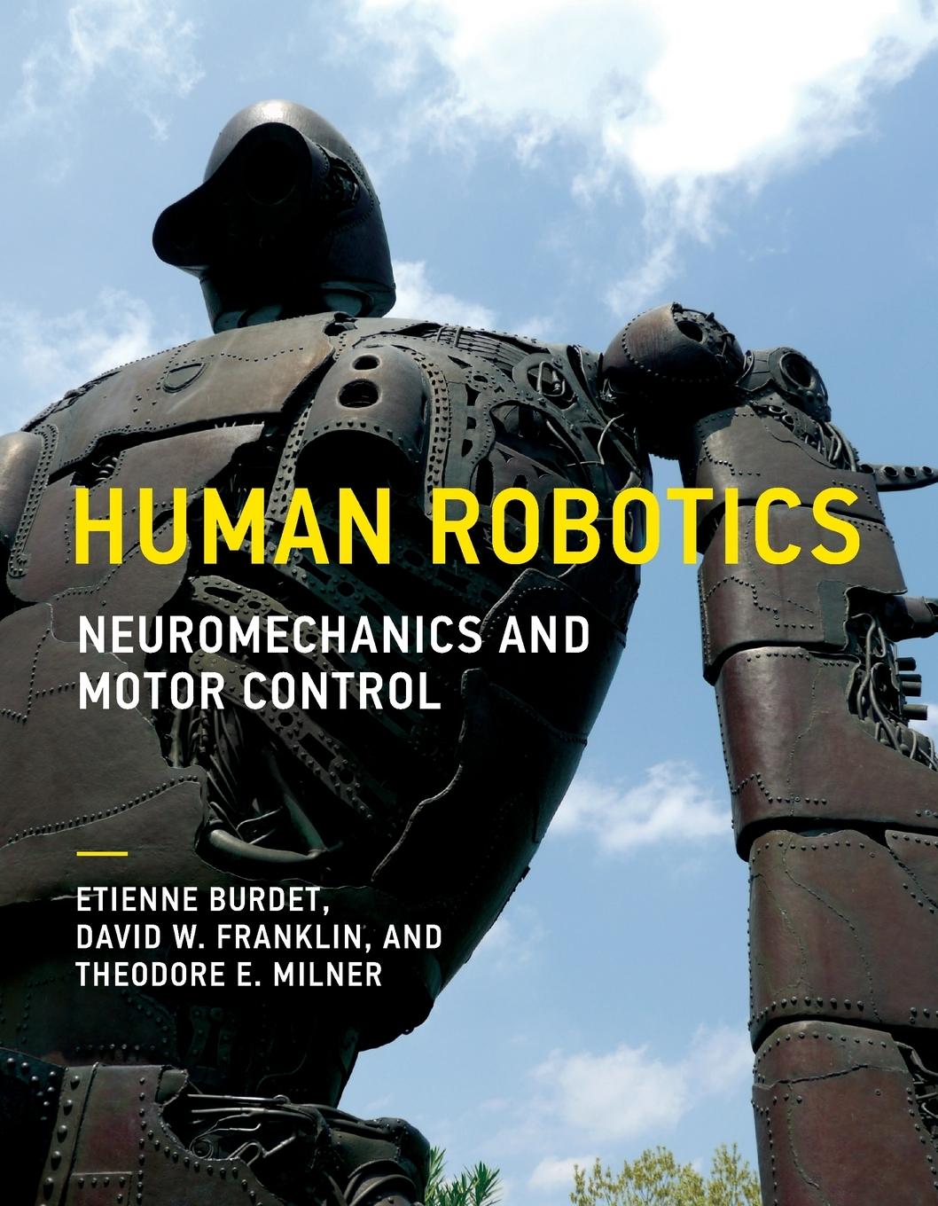 Cover: 9780262536417 | Human Robotics | Neuromechanics and Motor Control | Burdet (u. a.)