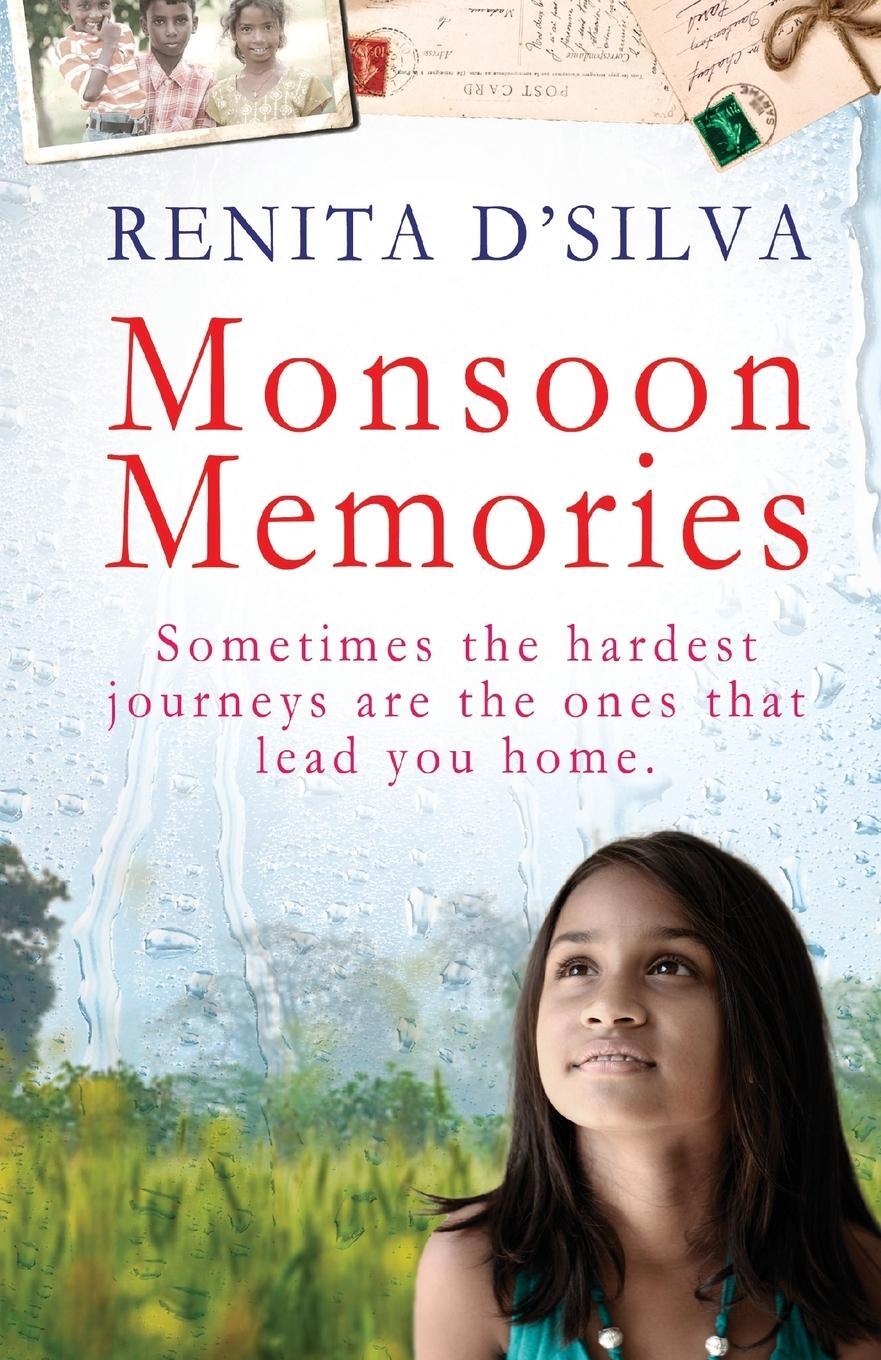 Cover: 9781909490055 | Monsoon Memories | Renita D'Silva | Taschenbuch | Paperback | Englisch