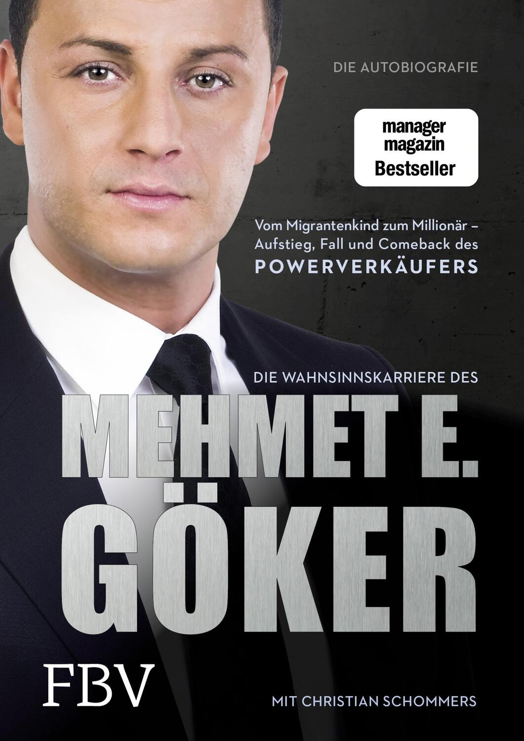Cover: 9783898798860 | Die Wahnsinnskarriere des Mehmet E. Göker | Mehmet Göker (u. a.)