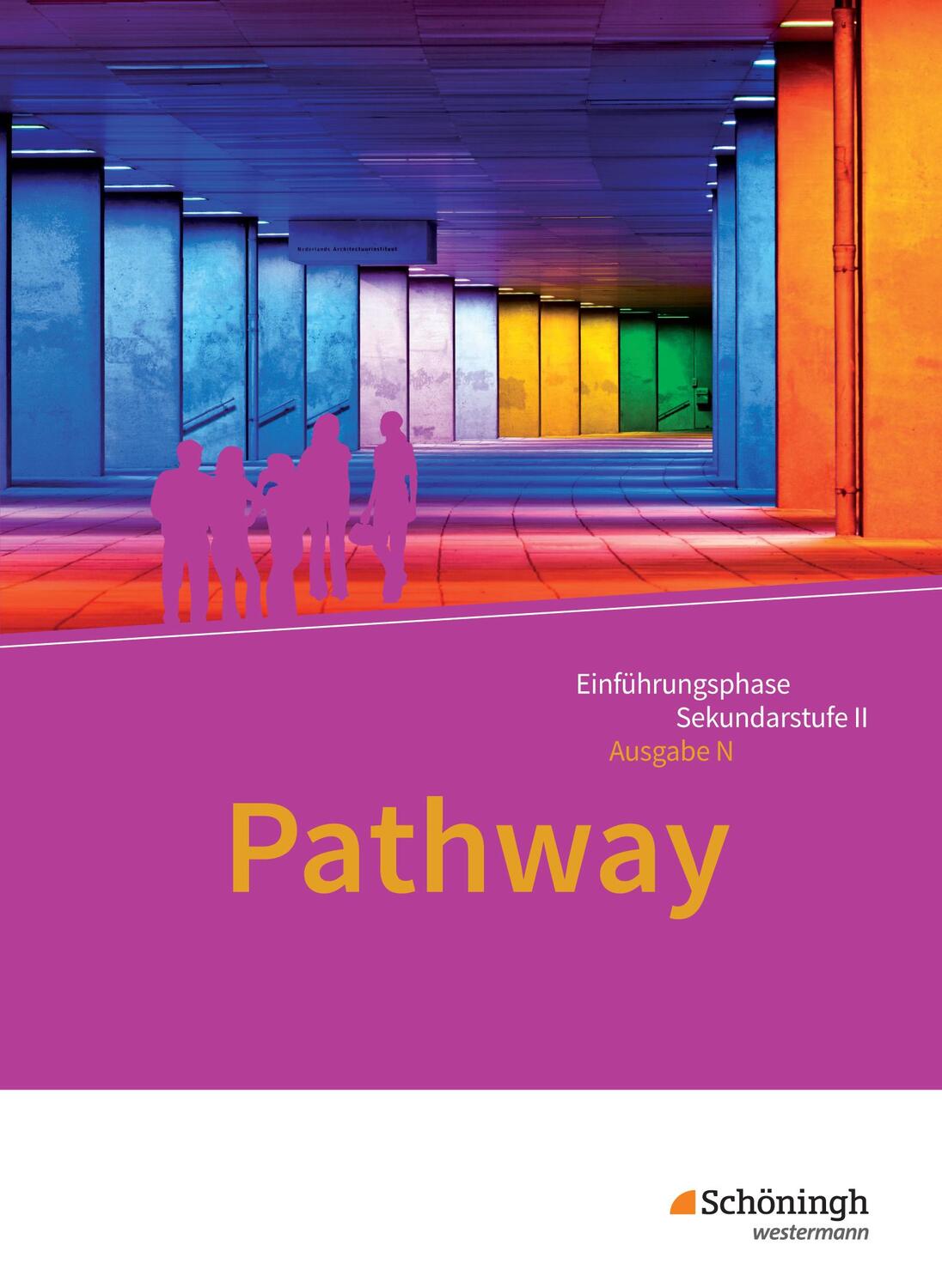 Cover: 9783140402309 | Pathway - Lese- und Arbeitsbuch Englisch zur Einführung in die...