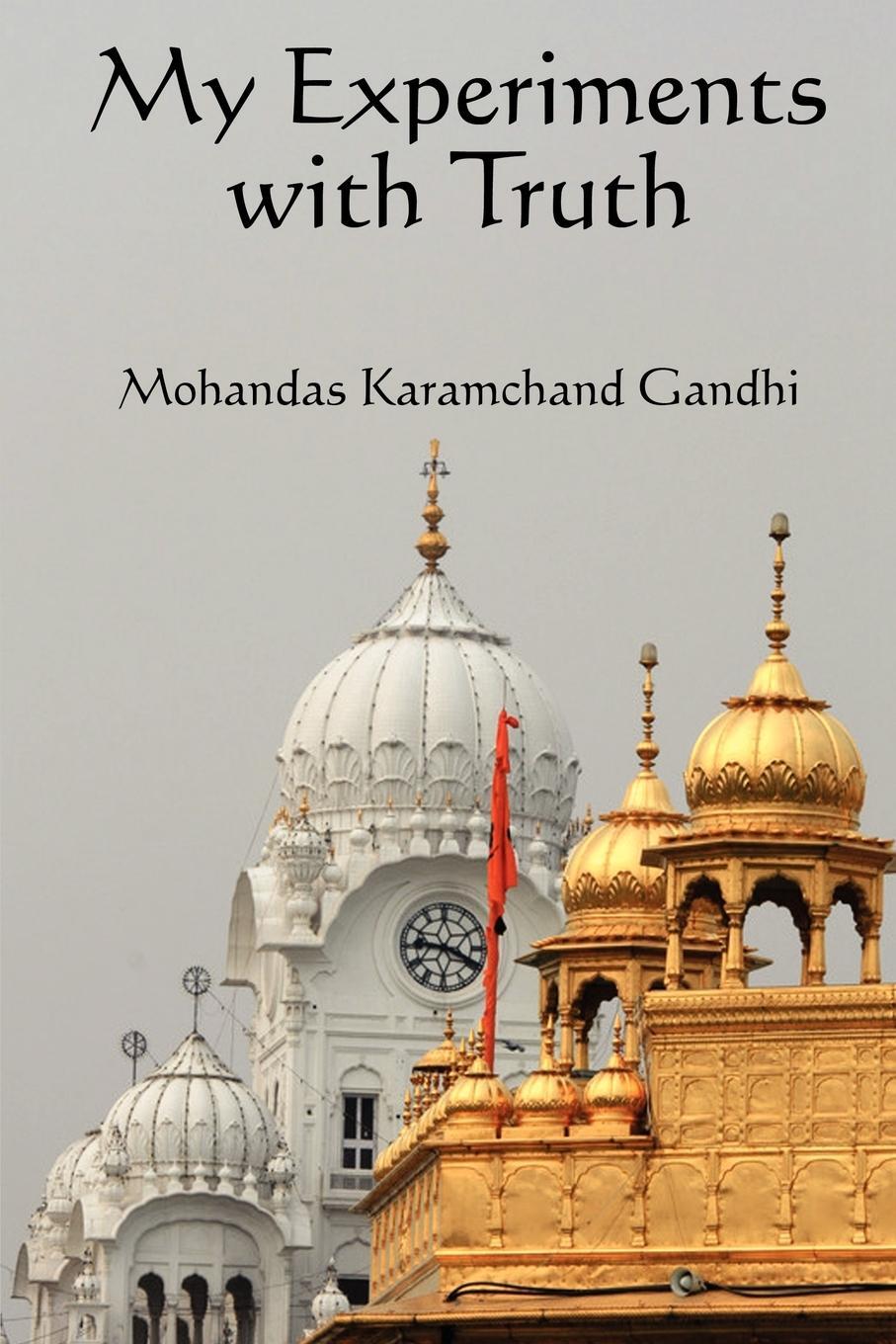 Cover: 9781617202124 | My Experiments with Truth | Karamchand Mohandas Gandhi (u. a.) | Buch