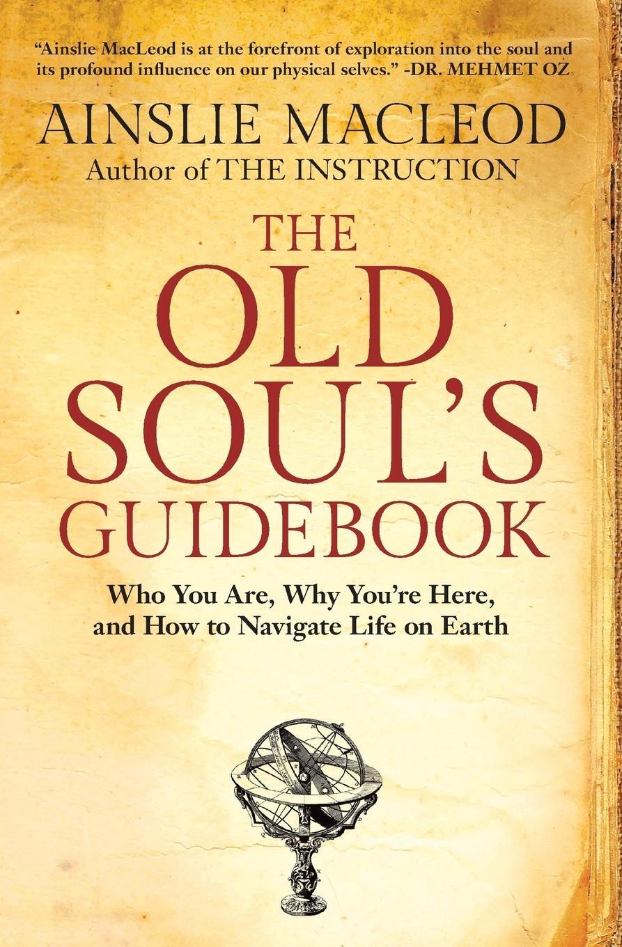 Cover: 9781732925502 | The Old Soul's Guidebook | Ainslie Macleod | Taschenbuch | Paperback